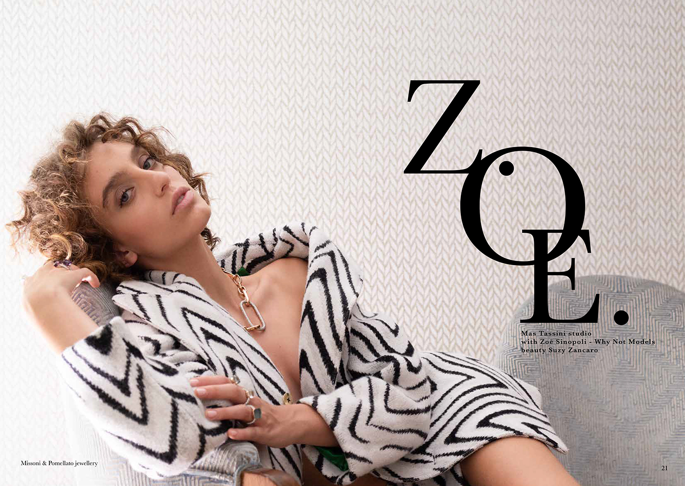 Zoe Sinopoli, wearing Missoni and Pomellato jewelry, beauty by Suzy Zancaro